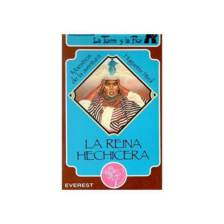 La reina hechicera - Perol, Huguette